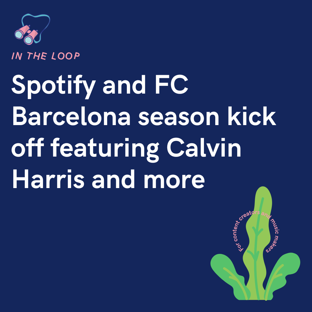 Spotify and FC Barcelona season kick off featuring Calvin Harris and