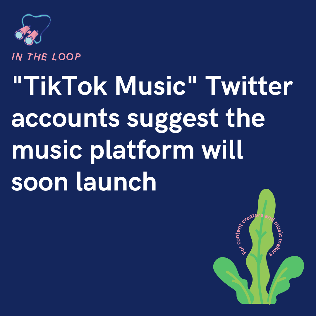 "TikTok Music" Twitter accounts suggest the music platform will soon launch PUSH.fm