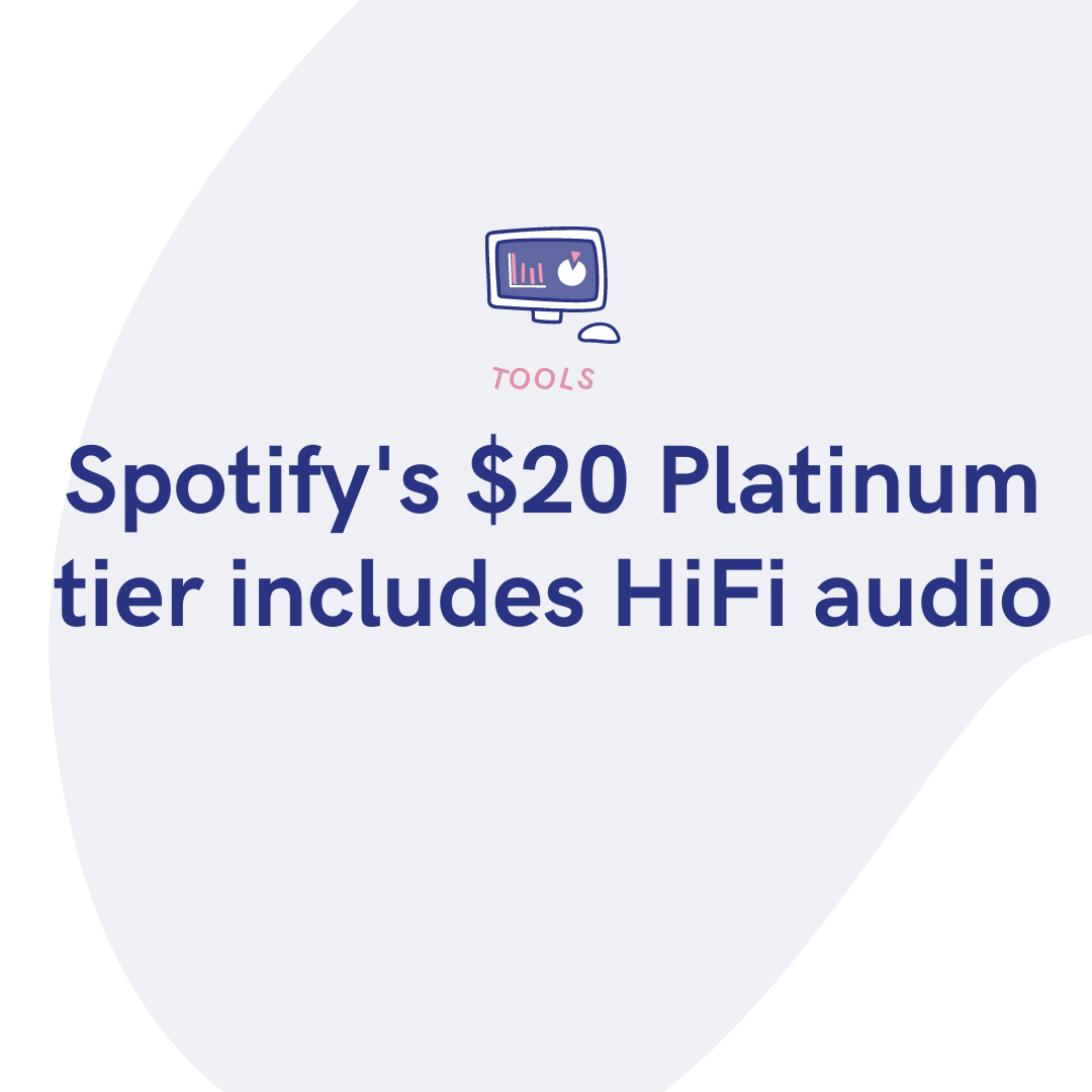 Spotify Plans New Premium Tier, Expected to Include HiFi Audio