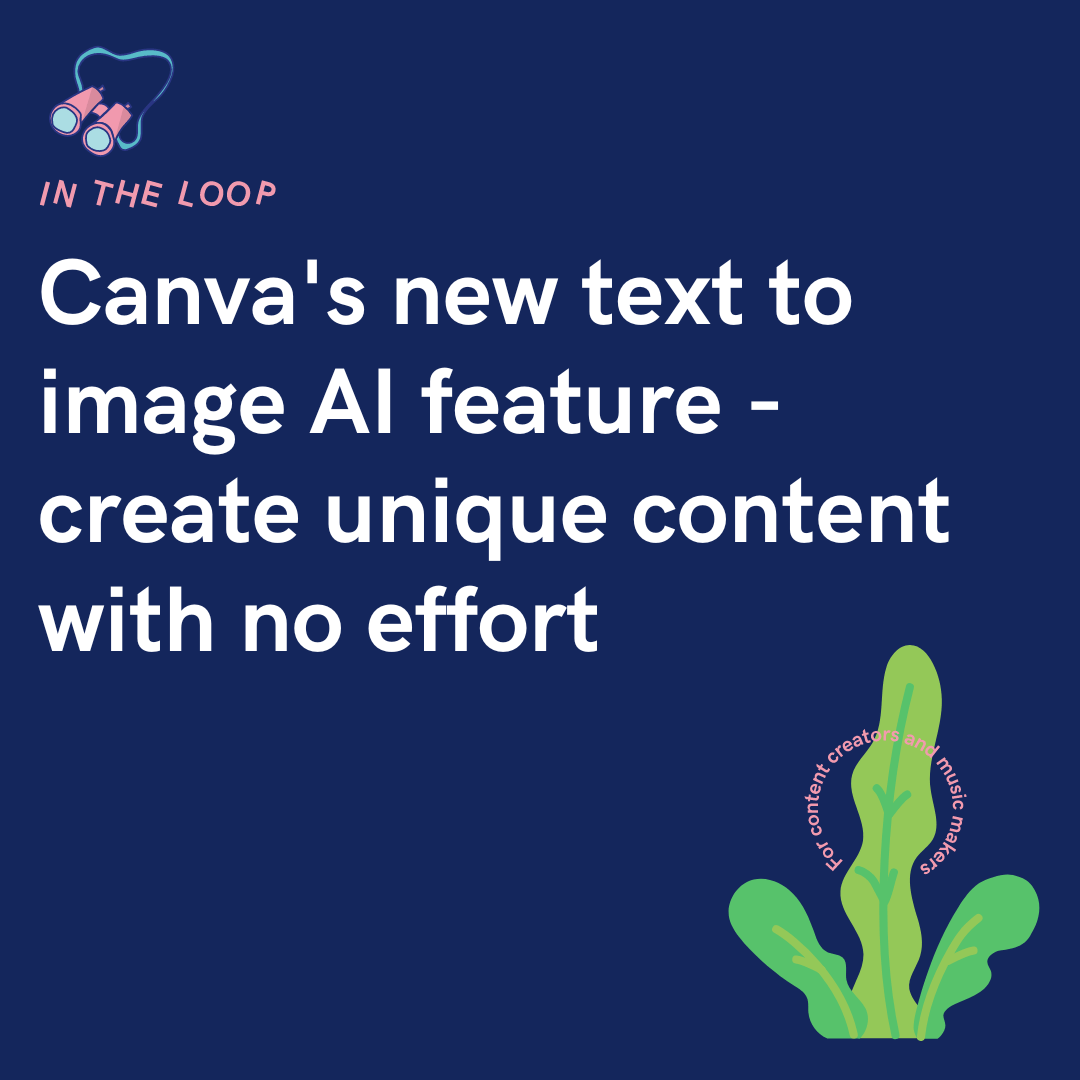 Canva's New Text To Image AI Feature - Create Unique Content With No ...