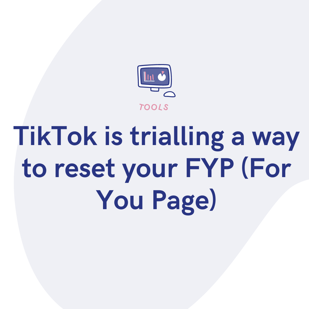 TikTok to let users reset their feed and see new content recommendations -  RouteNote Blog