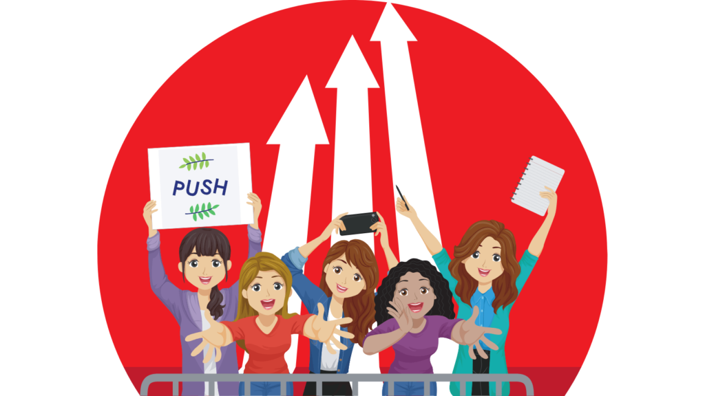 Red circle in background with three arrows pointing up. In the foreground are 5 cartoon females leaning against a railing. They are all excited and gesturing towards the screen, holding banners or autograph books. One is holding a PUSH banner. They are a fanbase.