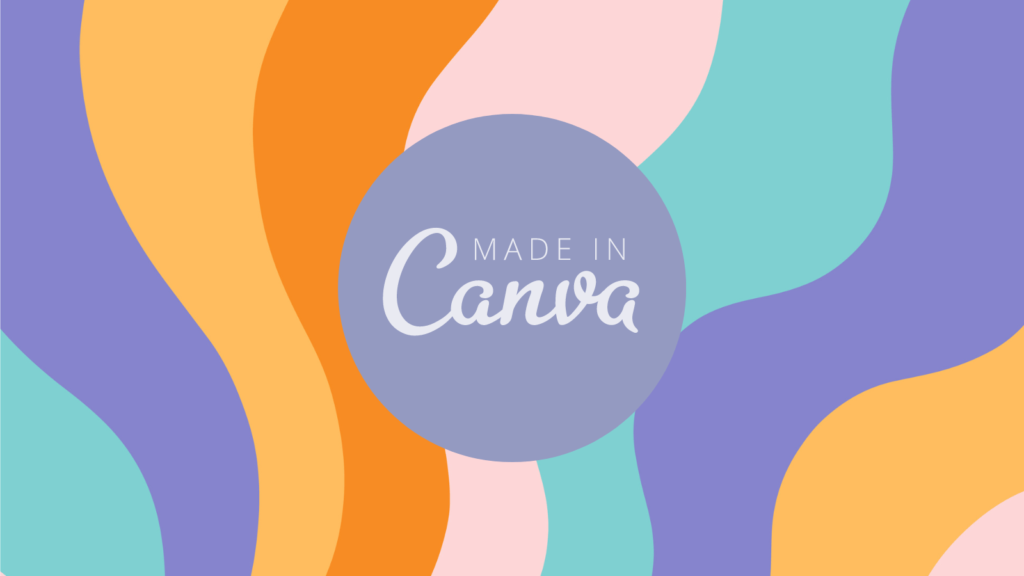 Multicoloured swirl background with a purple circle in the middle saying Made in Canva.