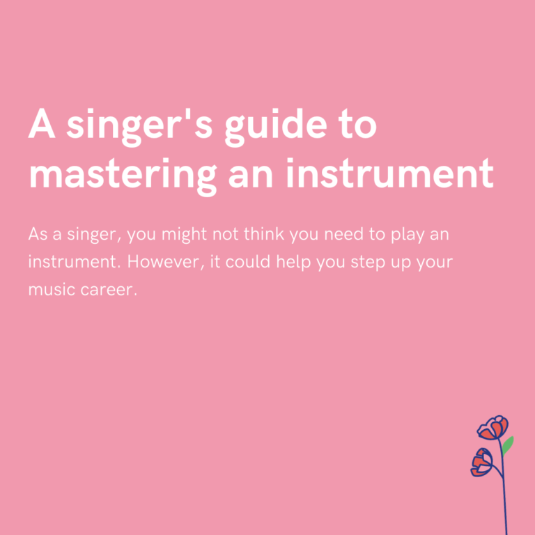A singer's guide to mastering an instrument
