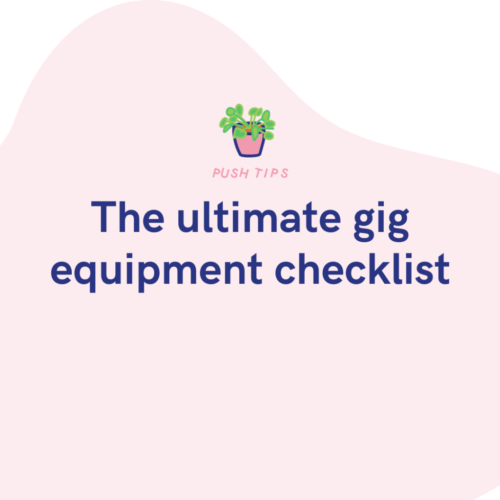 The ultimate gig equipment checklist