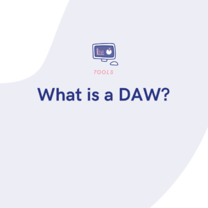 What is a DAW