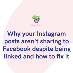 Why your Instagram posts aren't sharing to Facebook despite being linked and how to fix it