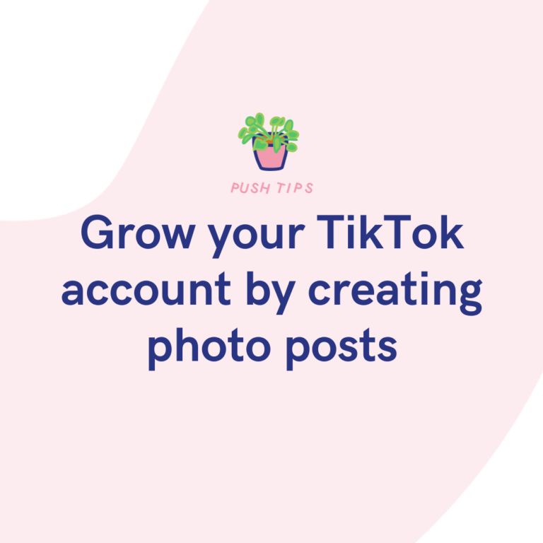 Grow your TikTok account by creating photo posts