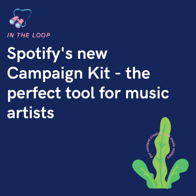 Spotify's new Campaign Kit - the perfect tool for music artists