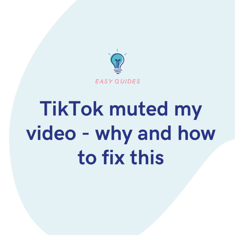 TikTok muted my video - why and how to fix this