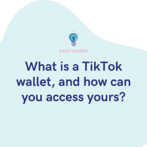 What is a TikTok wallet, and how can you access yours