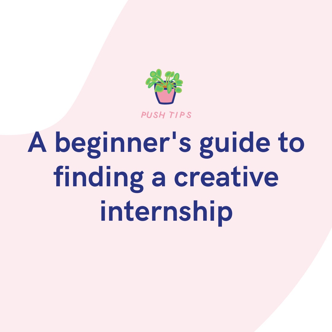 How to find a creative internship