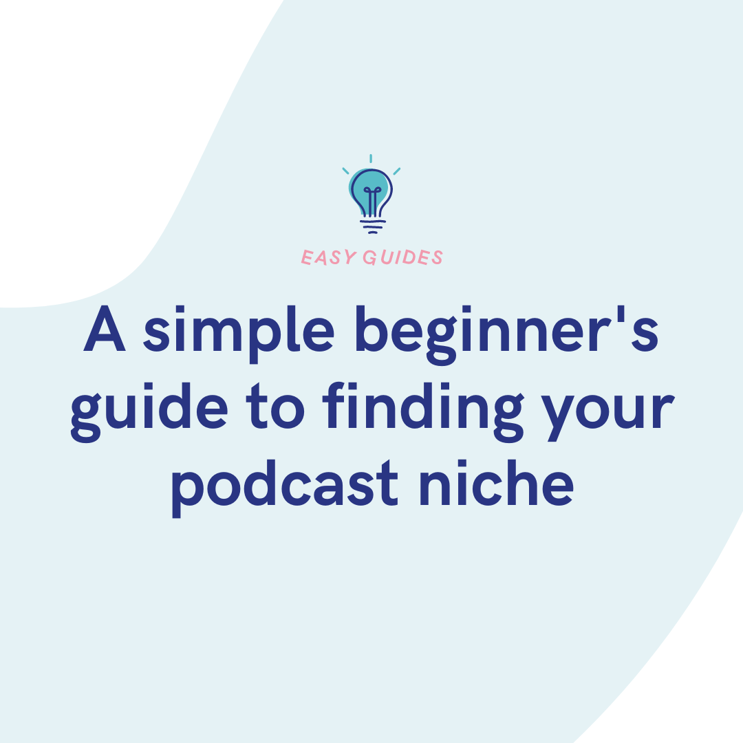 How To Find Your Podcast Niche How To Find Your Podcast Niche