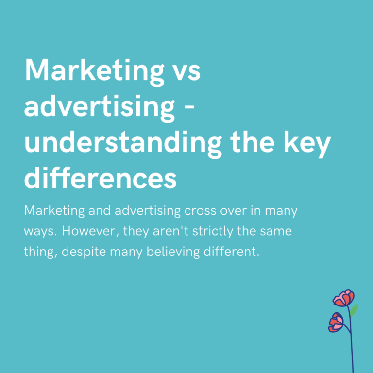 Marketing vs advertising - understanding the key differences