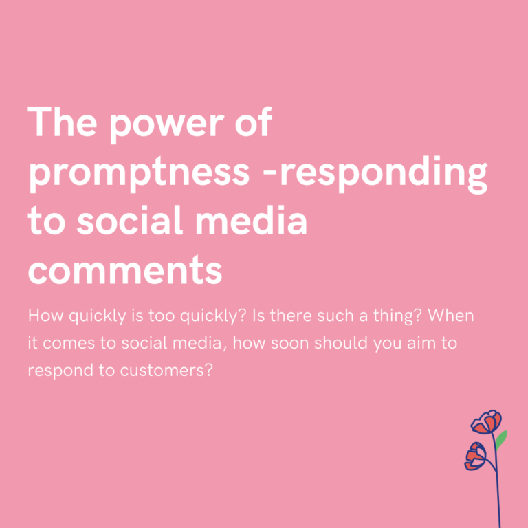 The power of promptness -responding to social media comments