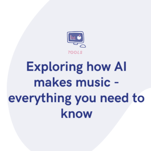 Exploring how AI makes music - everything you need to know