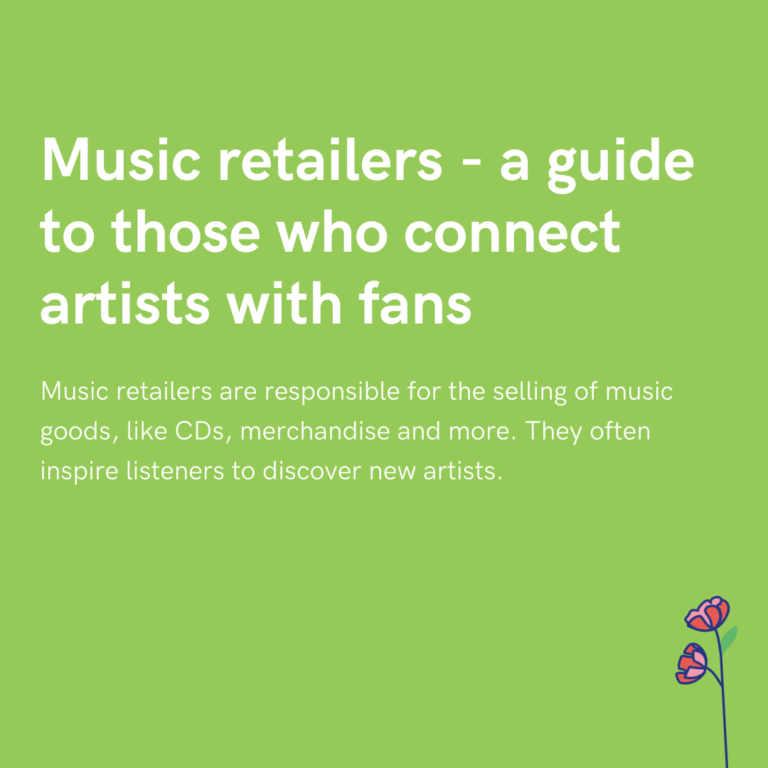 Music retailers - a guide to those who connect artists with fans