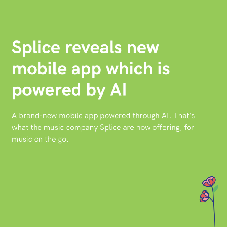 Splice reveals new mobile app which is powered by AI