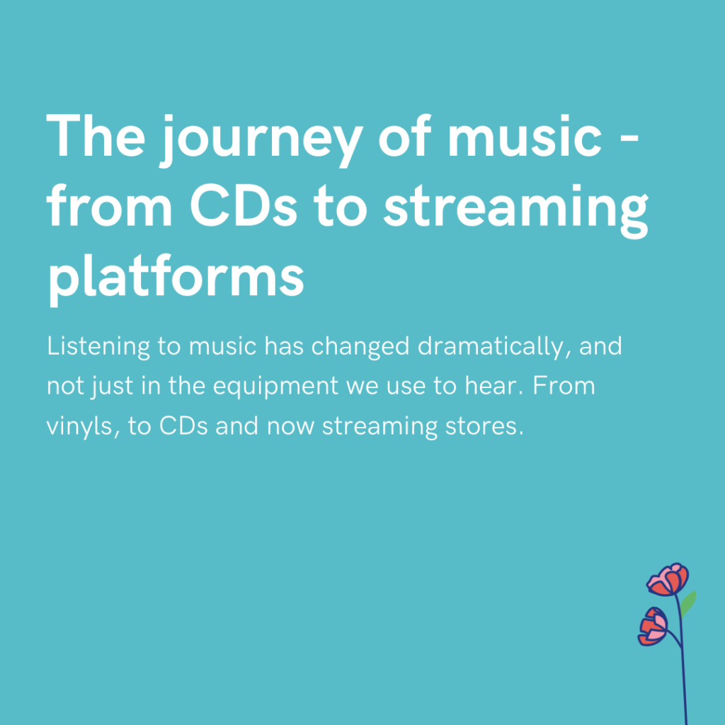 The journey of music - from CDs to streaming platforms