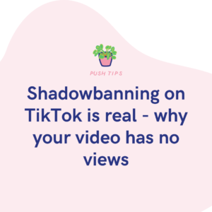 Shadowbanning on TikTok is real - why your video has no views