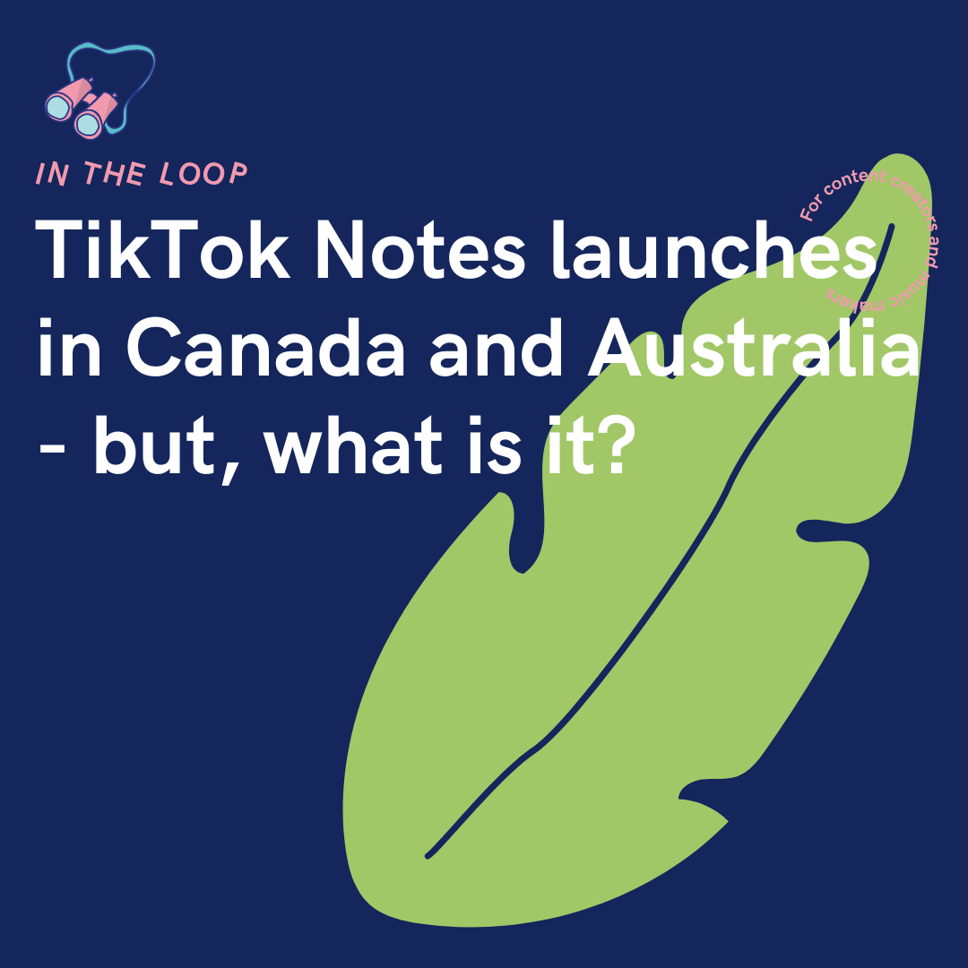 TikTok Notes launches in Canada and Australia - but, what is it? - PUSH.fm