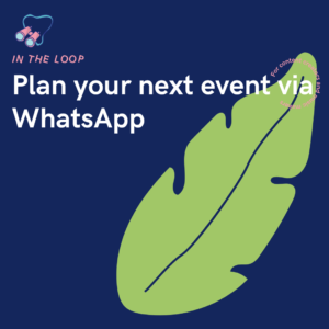 Plan your next event via WhatsApp