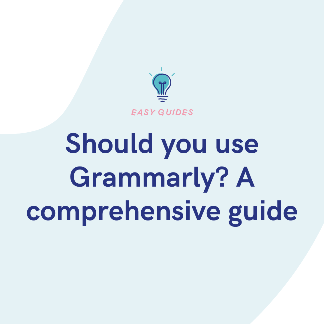 Do writers need to use Grammarly?