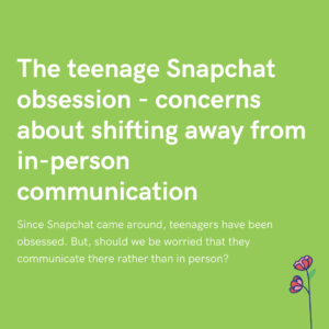 The teenage Snapchat obsession - concerns about shifting away from in-person communication