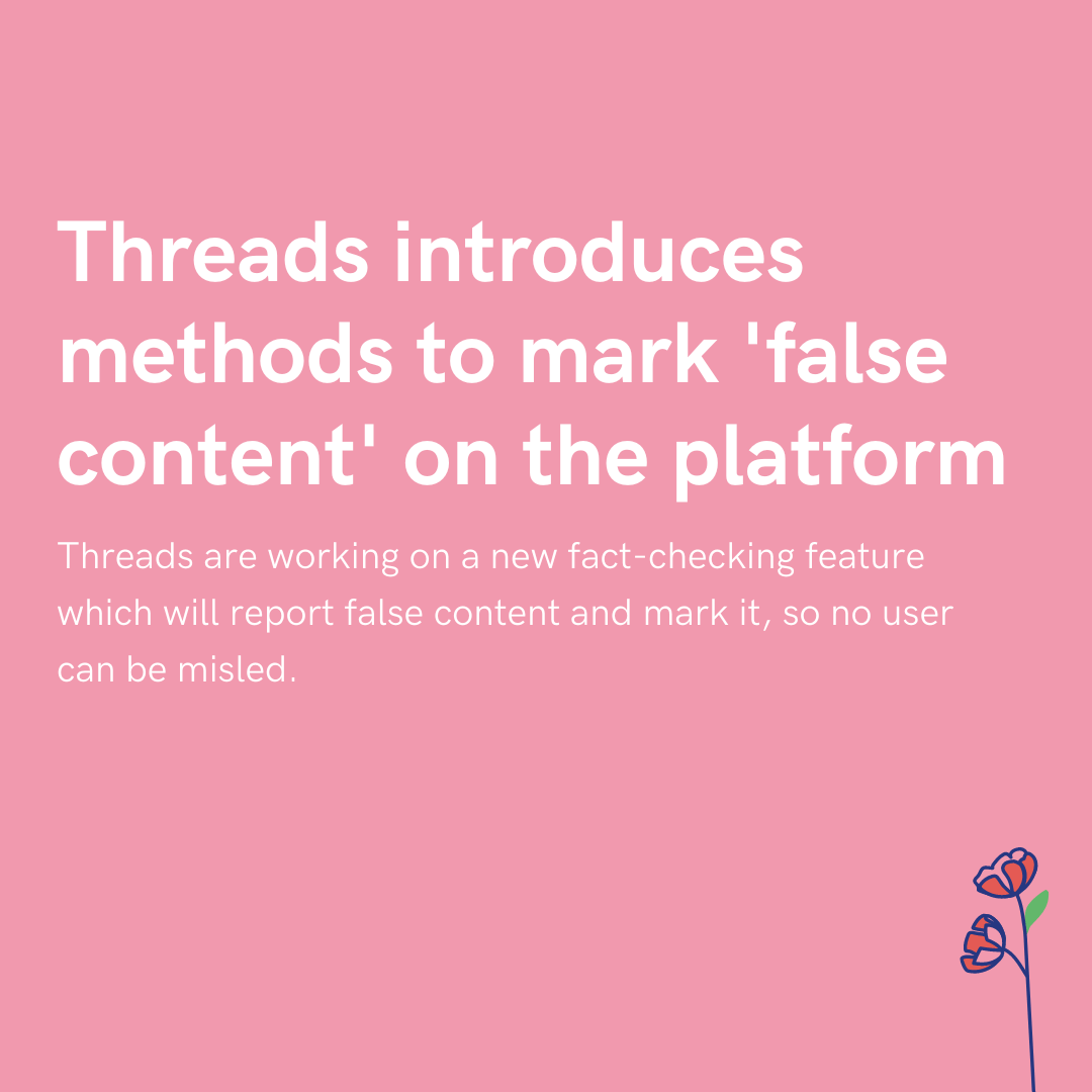 threads-introduce-fact-checking-feature-to-keep-users-safe