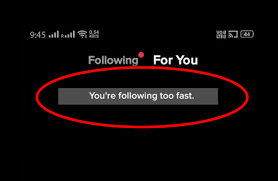 TikTok's error message - prevents commenting on videos, TikTok's message saying 'you're following too fast.'