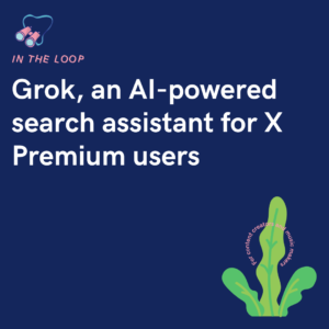 Grok, an AI-powered search assistant for X Premium users