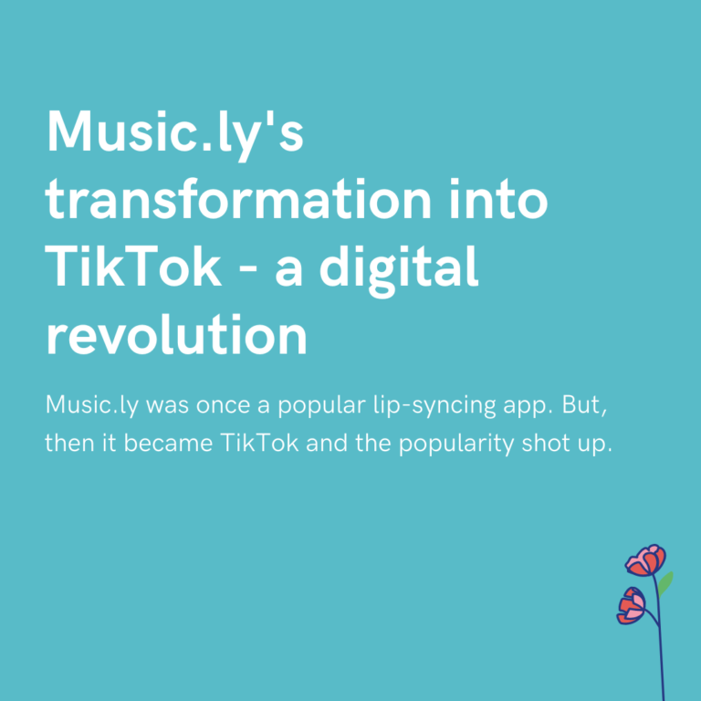 Music.ly's transformation into TikTok - a digital revolution