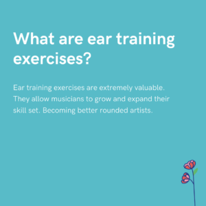 What are ear training exercises