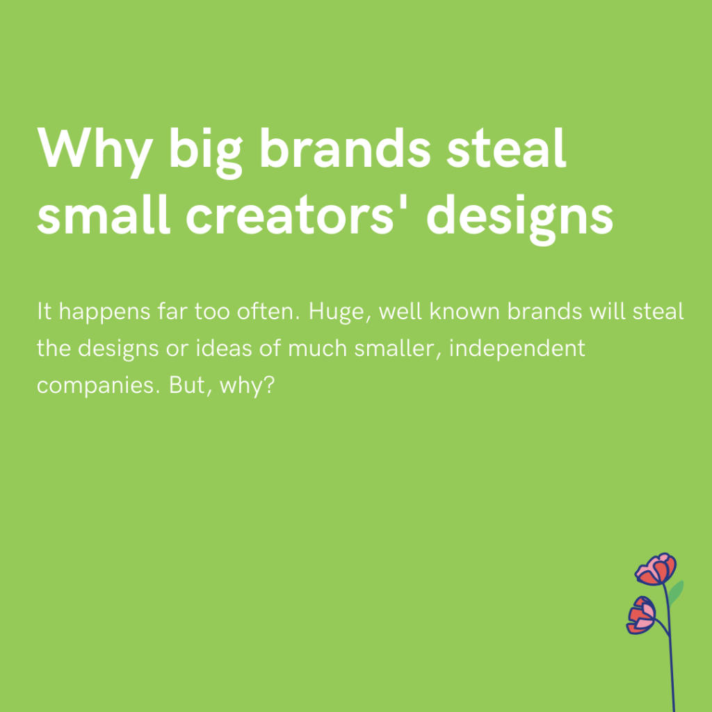 Why big brands steal small creators' designs