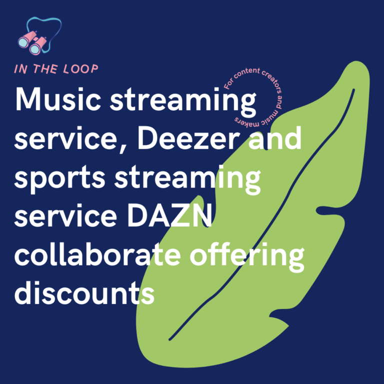 Music streaming service, Deezer and sports streaming service DAZN collaborate offering discounts