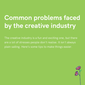 Common problems faced by the creative industry