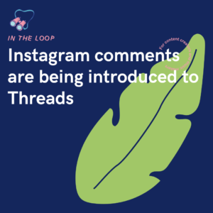 Instagram comments are being introduced to Threads