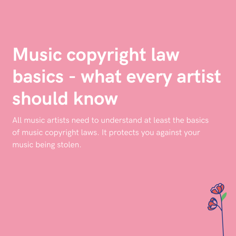 Music copyright law basics - what every artist should know