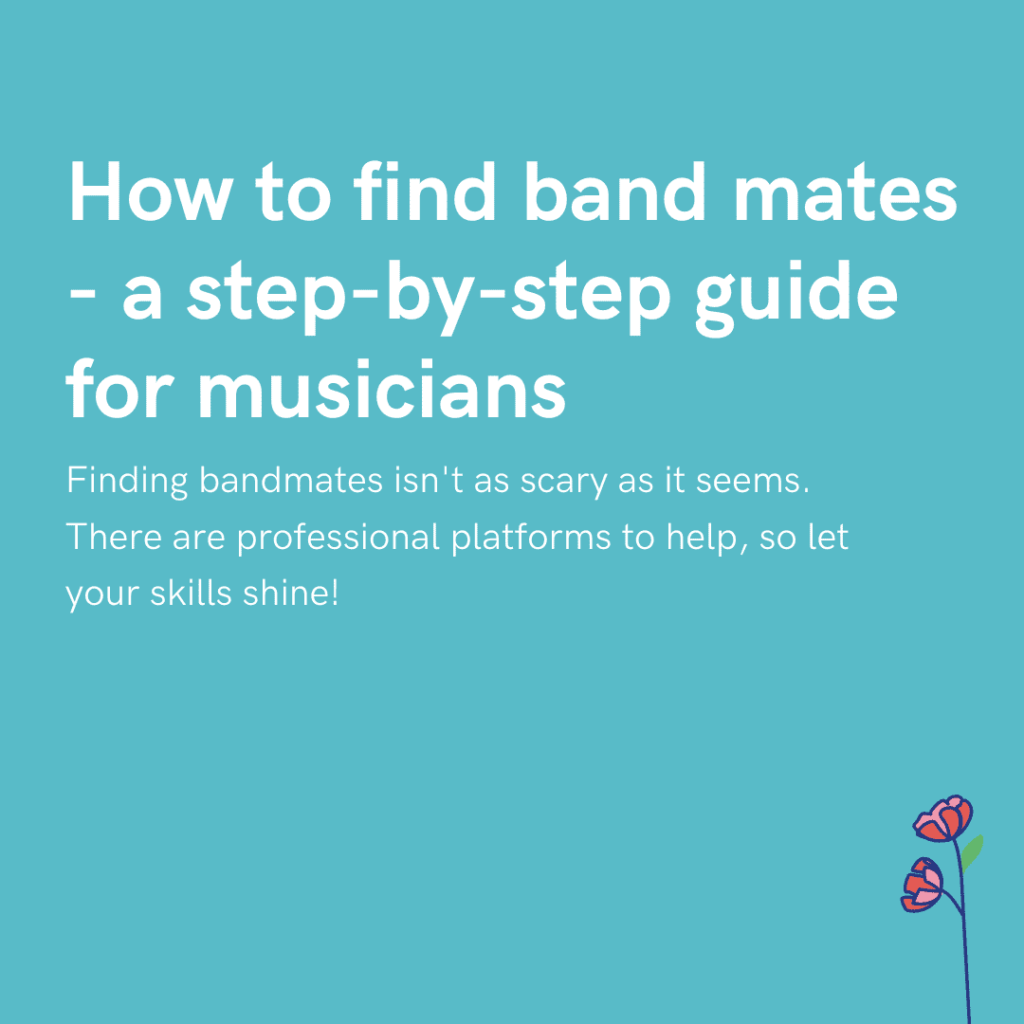 How to find band mates - a step-by-step guide for musicians