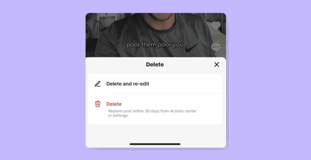 How to edit a TikTok video once it's posted. Screenshot of the option to re-edit or delete.