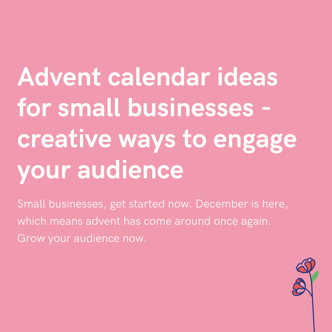 Advent calendar ideas for small businesses creative ways to engage