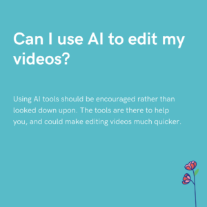 Can I use AI to edit my videos