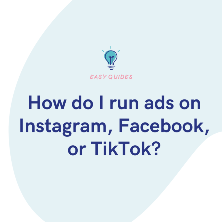 How do I run ads on Instagram, Facebook, or TikTok