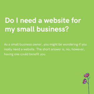 Do I need a website for my small business?