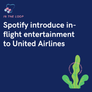 Spotify introduce in-flight entertainment to United Airlines