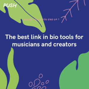The best link in bio tools for musicians and creators
