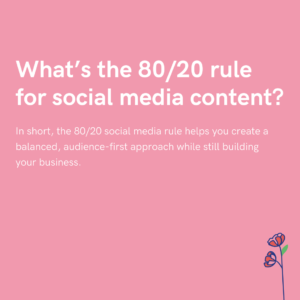 What’s the 8020 rule for social media content