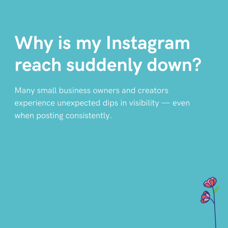 Why is my Instagram reach suddenly down