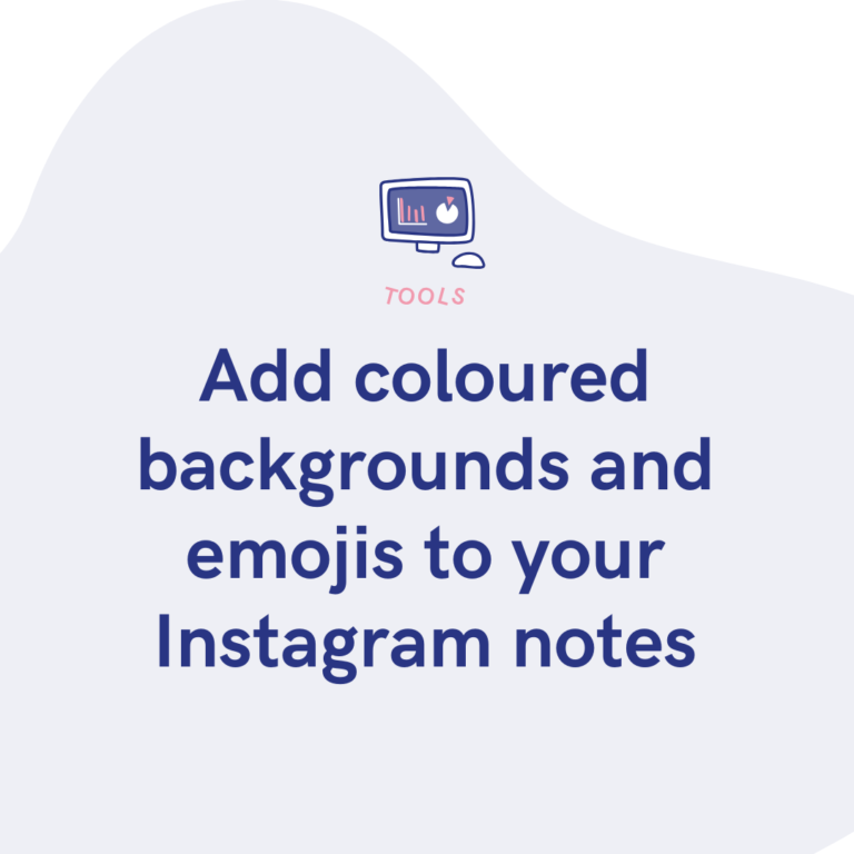 Add coloured backgrounds and emojis to your Instagram notes