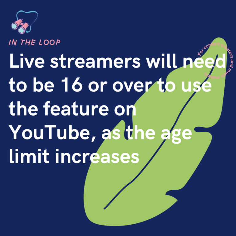 Live streamers will need to be 16 or over to use the feature on YouTube, as the age limit increases